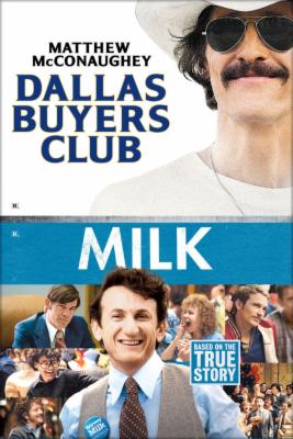 Dallas Buyers Club / Milk