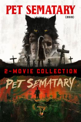 Pet Sematary (2019) + Pet Sematary (1989)
