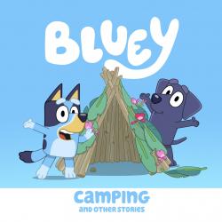 Bluey Fait du Camping 