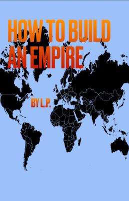 How to Build an Empire - Buy when it's cheap on iTunes