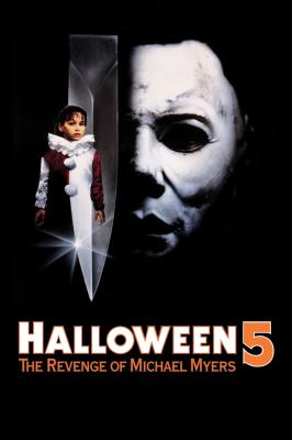Halloween 5: The Revenge of Michael Myers