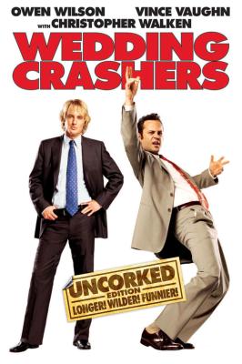 Wedding Crashers (Uncorked Edition) [Unrated]