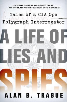 A Life of Lies and Spies